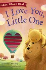 I Love You, Little One af Molly Littleboy