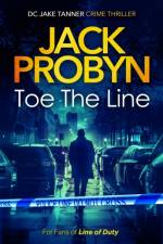 Toe the Line af Jack Probyn
