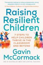 Raising Resilient Children af Gavin McCormack