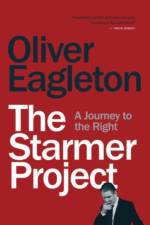 The Starmer Project af Oliver Eagleton