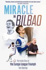 Miracle in Bilbao af Tom Barclay