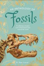 An Anthology of Fossils af Dean Lomax