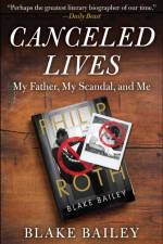 Canceled Lives af Blake Bailey