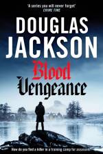Blood Vengeance af Douglas Jackson