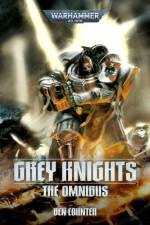 Grey Knights: The Omnibus af Ben Counter