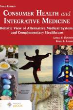 Consumer Health and Integrative Medicine af Linda Baily Synovitz