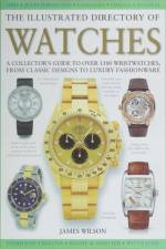 The Illustrated Directory of Watches af James Wilson