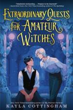 Extraordinary Quests for Amateur Witches af Kayla Cottingham