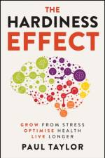 The Hardiness Effect af Paul Taylor