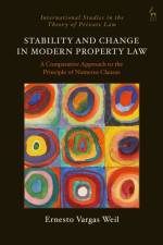 Stability and Change in Modern Property Law af Dr Ernesto Vargas (University of Cambridge Weil