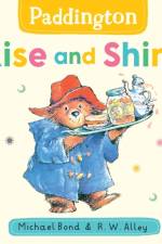 Paddington: Rise and Shine af Michael Bond