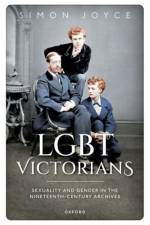 LGBT Victorians af Simon (Professor of English Joyce