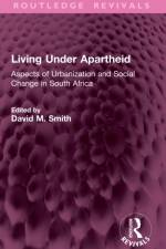 Living Under Apartheid