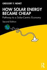 How Solar Energy Became Cheap af Gregory F. Nemet