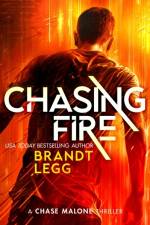 Chasing Fire af Brandt Legg