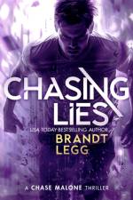 Chasing Lies af Brandt Legg