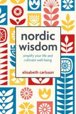 Nordic Wisdom af Elisabeth Carlsson