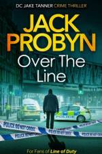 Over the Line af Jack Probyn