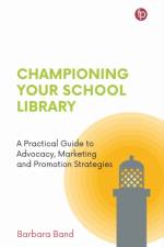 Championing Your School Library