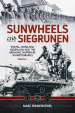Sunwheels & Siegrunen Volume 1 af Marc Rikmenspoel