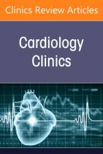 Cardio-Kidney-Metabolic Disorder, An Issue of Cardiology Clinics