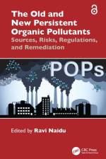 The Old and New Persistent Organic Pollutants