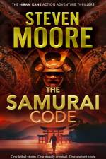 The Samurai Code af Steven Moore
