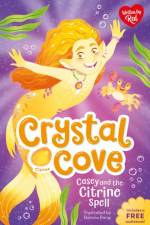 Casey and the Citrine Spell (Crystal Cove) af Red