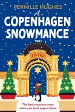 A Copenhagen Snowmance af Pernille Hughes