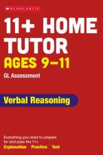 11+ GL Assessment Verbal Reasoning Home Tutor Ages 9-11 af Alison Milford