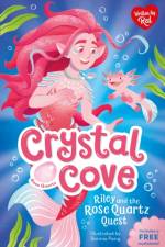 Riley and the Rose Quartz Quest (Crystal Cove) af Red