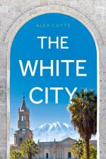 The White City af Alex Cutts