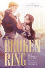 The Broken Ring: This Marriage Will Fail Anyway, Volume 2 af CHACHA KIM