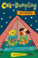 Cat and Dumpling: Go Camping af Nicola Kent