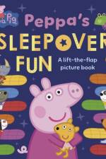 Peppa Pig: Peppa's Sleepover Fun af Peppa Pig