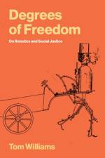 Degrees of Freedom af Tom Williams
