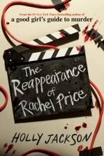 The Reappearance of Rachel Price af Holly Jackson