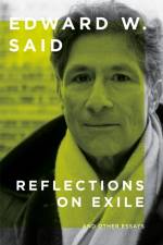Reflections on Exile and Other Essays af Edward W. Said