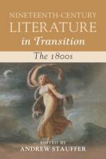 Nineteenth-Century Literature in Transition: The 1800s