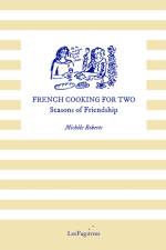 French Cooking for Two af Michele Roberts