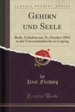 Gehirn Und Seele af Paul Flechsig