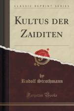 Kultus Der Zaiditen (Classic Reprint) af Rudolf Strothmann
