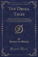 Ten Droll Tales af Honore de Balzac