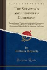 The Surveyor's and Engineer's Companion af William Schmolz