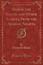 Sinbad the Sailor and Other Stories from the Arabian Nights (Classic Reprint) af Edmund Dulac