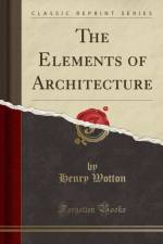 The Elements of Architecture (Classic Reprint) af Henry Wotton