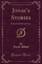 Jonas's Stories af Jacob Abbott