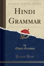 Hindi Grammar (Classic Reprint) af Edwin Greaves