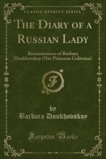 The Diary of a Russian Lady af Barbara Doukhovskoy