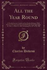All the Year Round, Vol. 6 af Charles Dickens